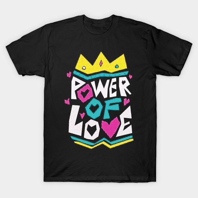 power of love T-Shirt by ramonagbrl